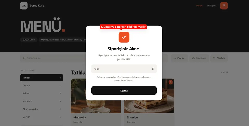 Müşteriye onay gösterilir